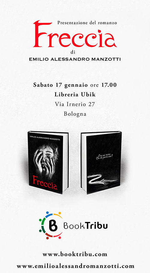 17-01-2015-Emilio Alessandro Manzotti_romanzo Freccia_Invito presentazione Freccia_Libreria ubik bologna